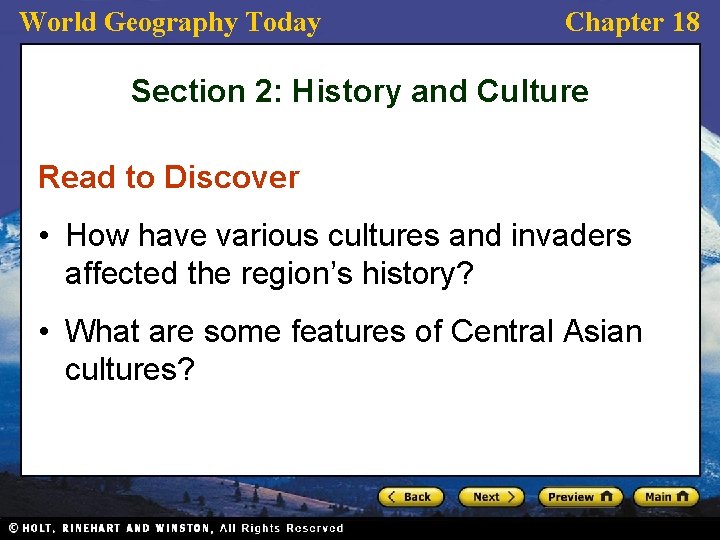 World Geography Today Chapter 18 Section 2: History and Culture Read to Discover •