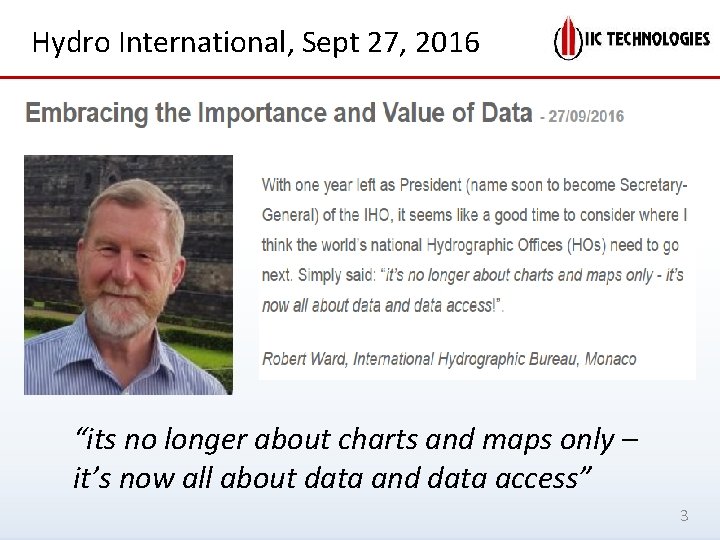 Hydro International, Sept 27, 2016 “its no longer about charts and maps only –