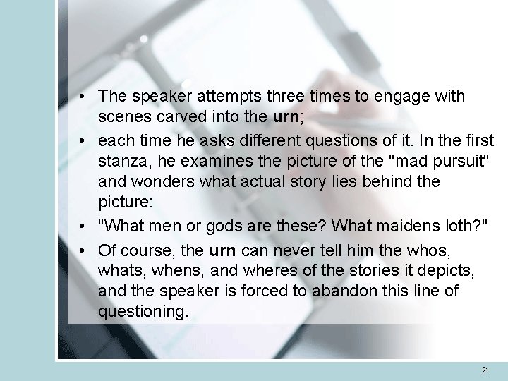  • The speaker attempts three times to engage with scenes carved into the