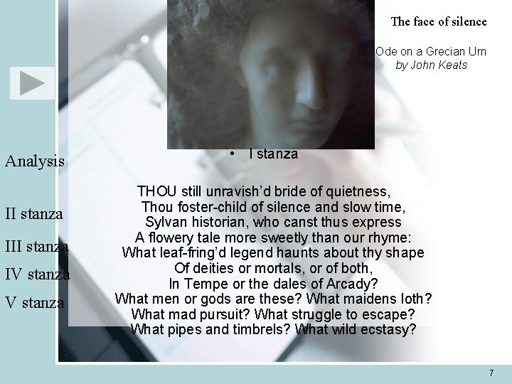 The face of silence Ode on a Grecian Urn by John Keats Analysis II