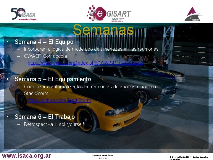 Semanas • Semana 4 – El Equipo – Incorporar la lógica de modelado de