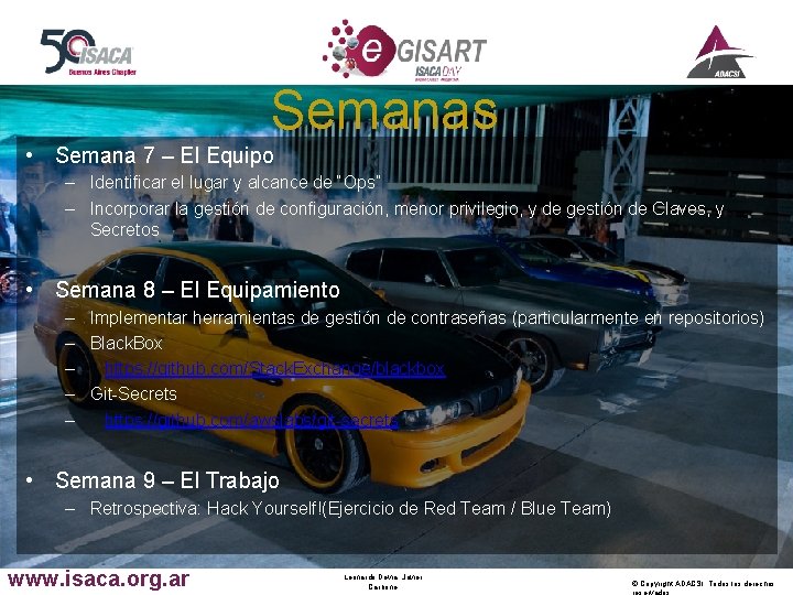 Semanas • Semana 7 – El Equipo – Identificar el lugar y alcance de