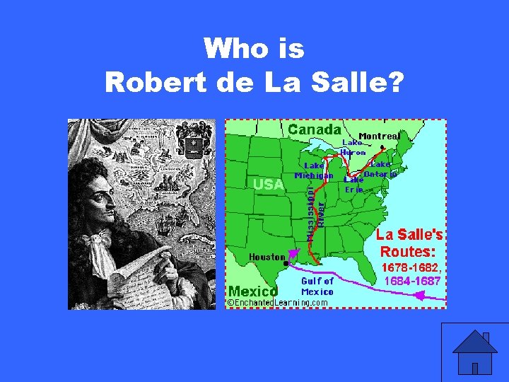 Who is Robert de La Salle? 