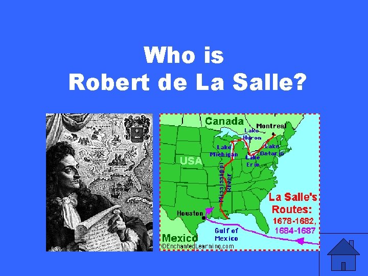 Who is Robert de La Salle? 