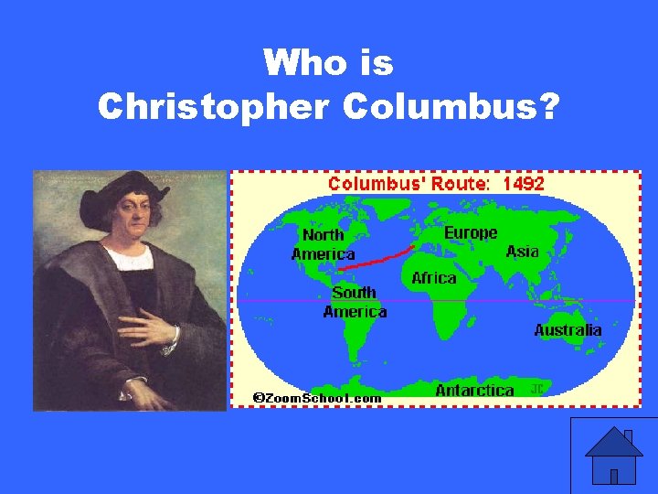 Who is Christopher Columbus? 