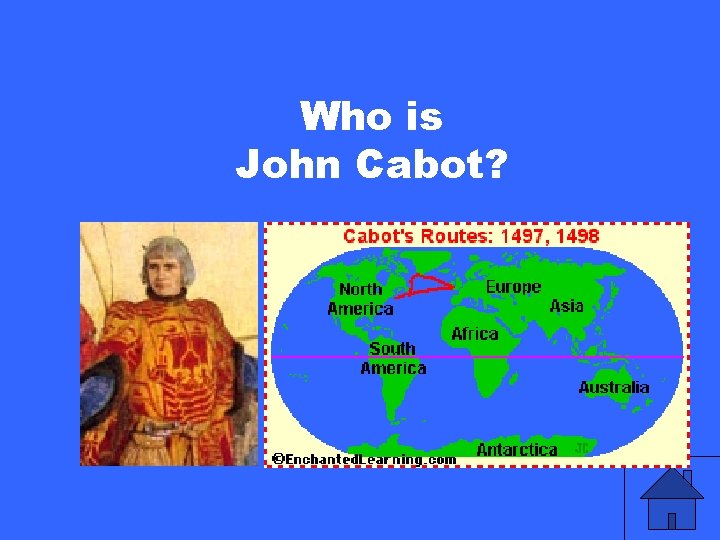 Who is John Cabot? 