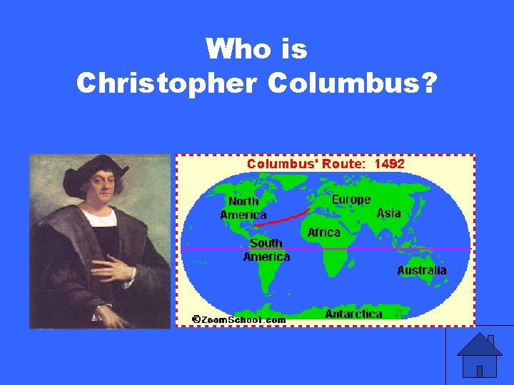 Who is Christopher Columbus? 