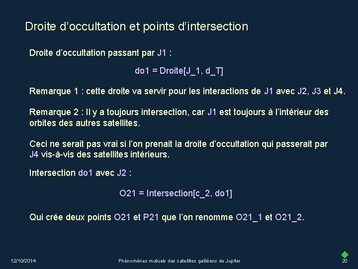 Droite d’occultation et points d’intersection Droite d’occultation passant par J 1 : do 1