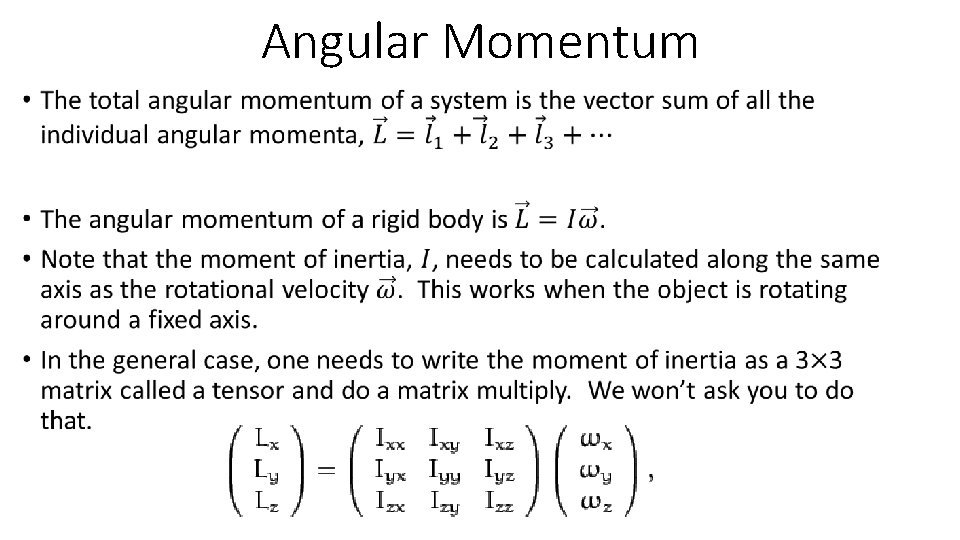 Angular Momentum • 