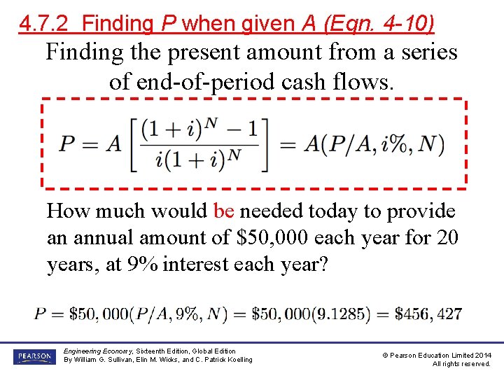 4. 7. 2 Finding P when given A (Eqn. 4 -10) Finding the present