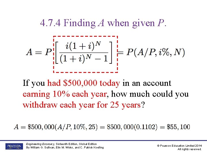 4. 7. 4 Finding A when given P. If you had $500, 000 today