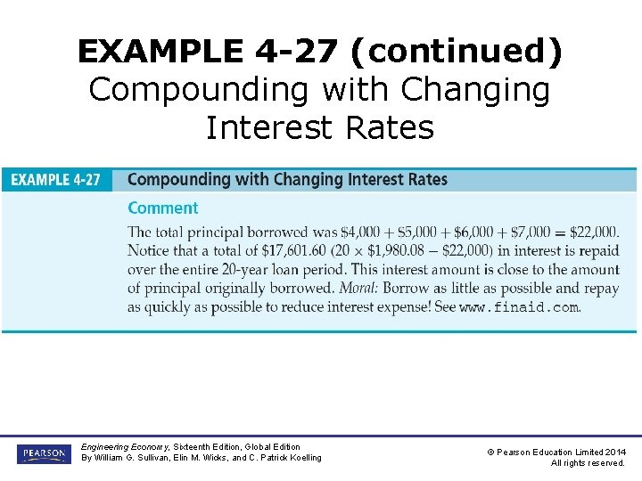 EXAMPLE 4 -27 (continued) Compounding with Changing Interest Rates Engineering Economy, Sixteenth Edition, Global