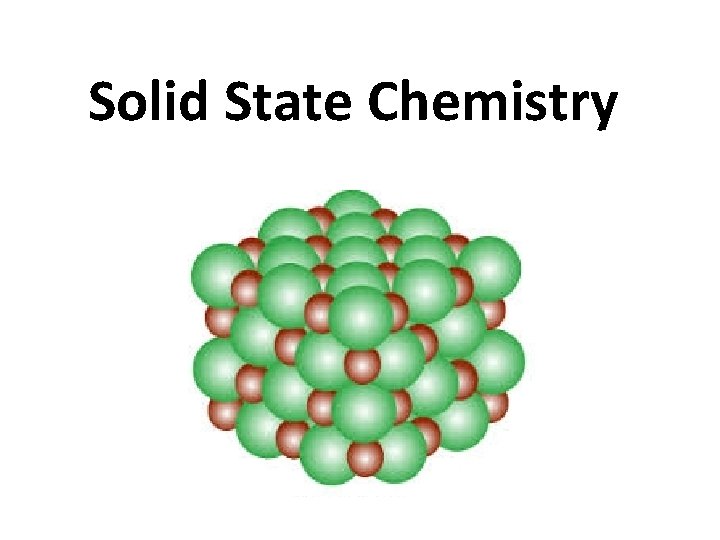 Solid State Chemistry 