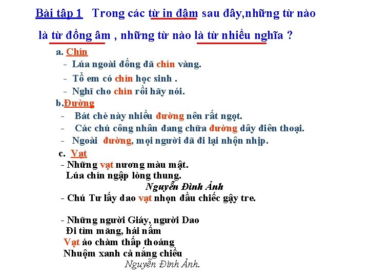 Bài tập 1 Trong các từ in đậm sau đây, những từ nào là