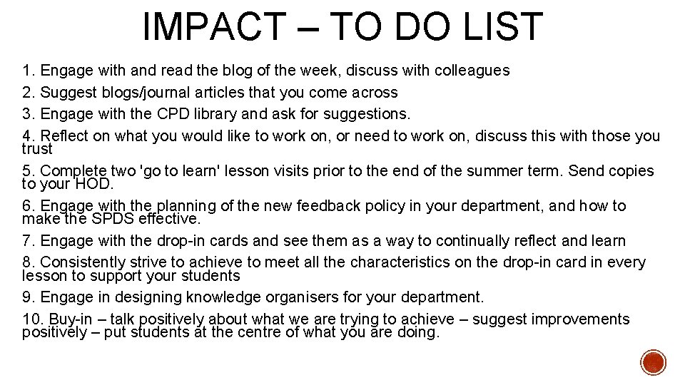 IMPACT – TO DO LIST 1. Engage with and read the blog of the