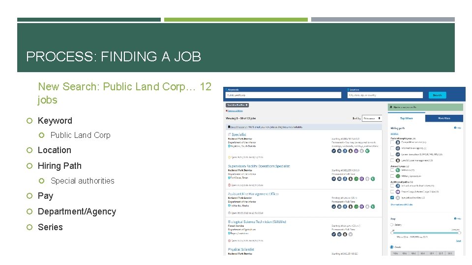 PROCESS: FINDING A JOB New Search: Public Land Corp… 12 jobs Keyword Public Land