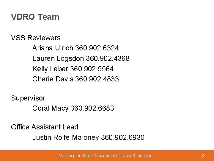 Vocational Dispute Resolution Office VDRO Team VSS Reviewers