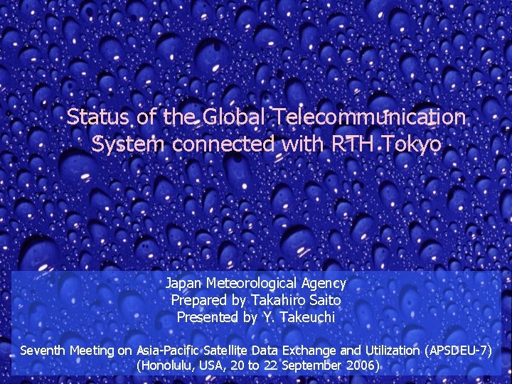 Status of the Global Telecommunication System connected with RTH Tokyo Japan Meteorological Agency Prepared