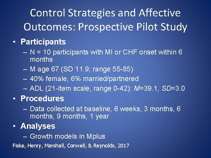 Control Strategies and Affective Outcomes: Prospective Pilot Study • Participants – N = 10