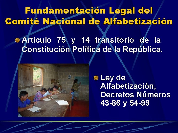 Fundamentación Legal del Comité Nacional de Alfabetización Articulo 75 y 14 transitorio de la
