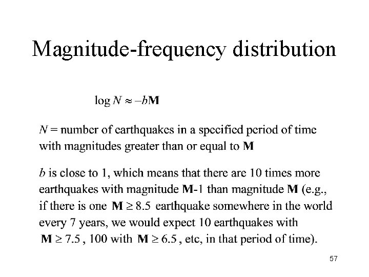 Magnitude-frequency distribution 57 