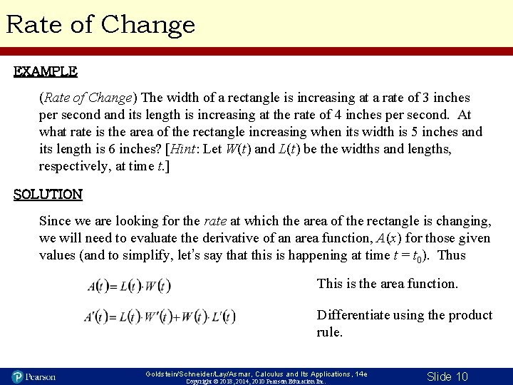 Rate of Change EXAMPLE (Rate of Change) The width of a rectangle is increasing