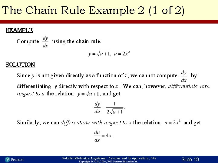 The Chain Rule Example 2 (1 of 2) EXAMPLE Compute using the chain rule.