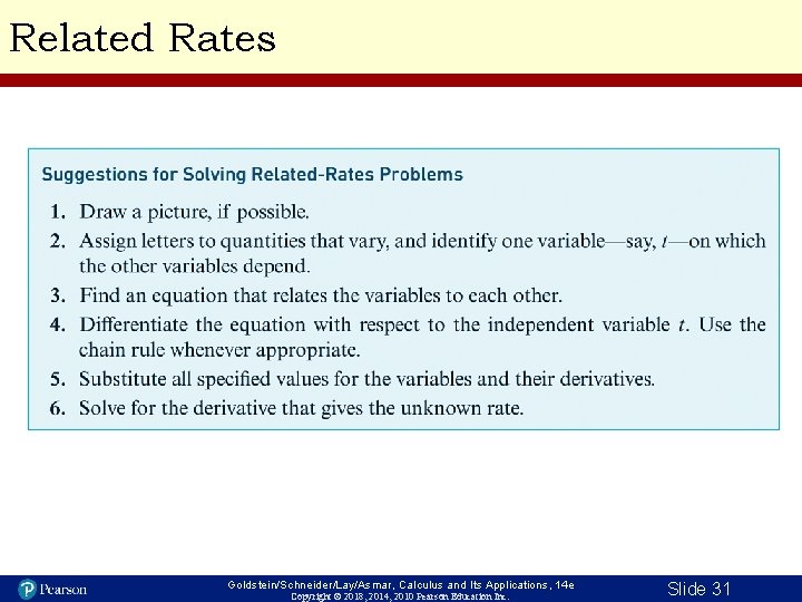 Related Rates Goldstein/Schneider/Lay/Asmar, Calculus and Its Applications, 14 e Copyright © 2018, 2014, 2010