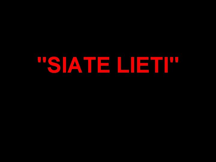 "SIATE LIETI" "SIATE LIETI"