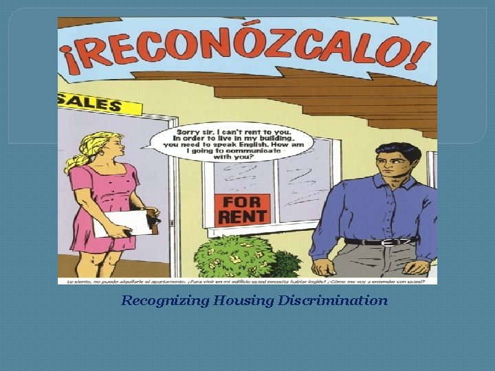  Recognizing Housing Discrimination 