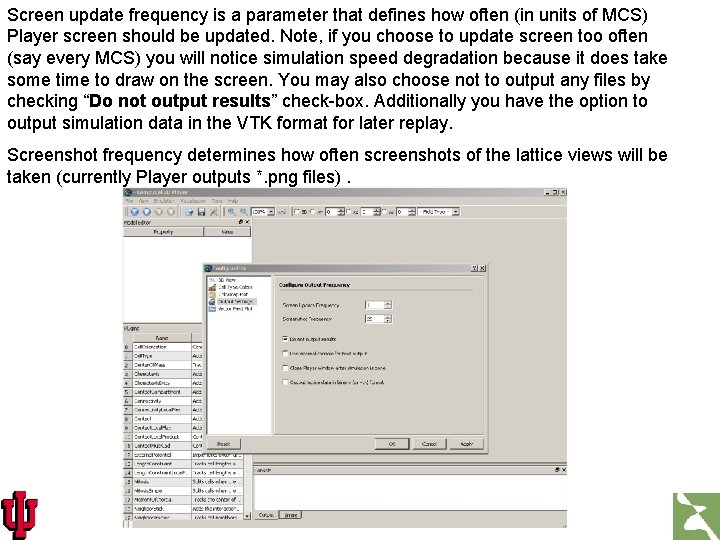 Screen update frequency is a parameter that defines how often (in units of MCS)