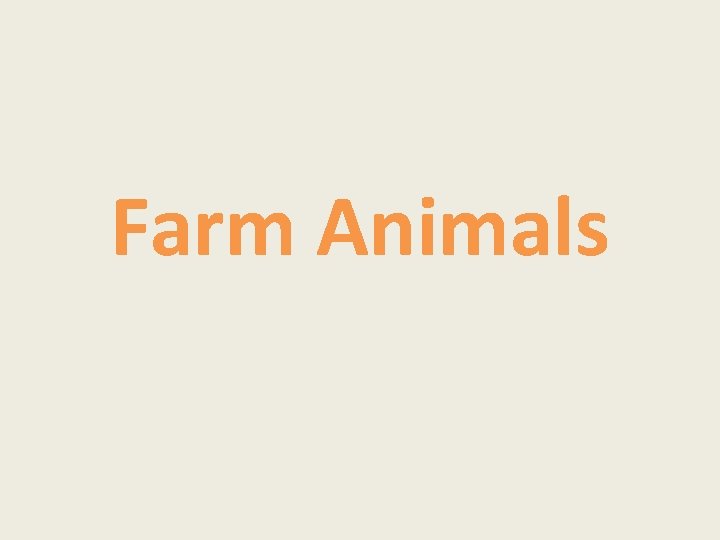 Farm Animals 