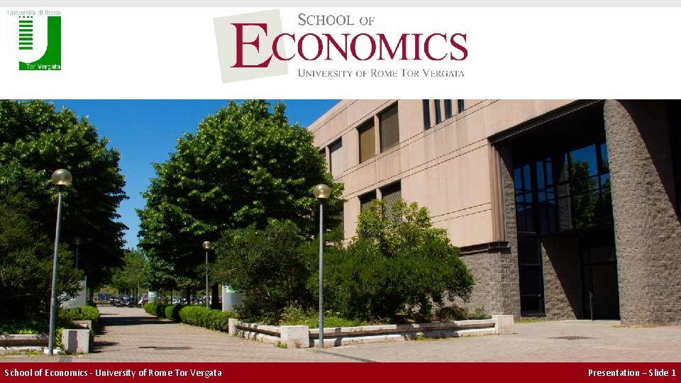 School of Economics University of Rome Tor Vergata