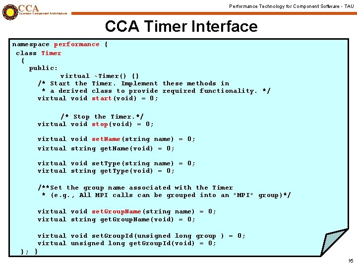 CCA Performance Technology for Component Software - TAU Common Component Architecture CCA Timer Interface