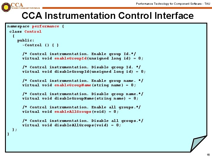 CCA Performance Technology for Component Software - TAU Common Component Architecture CCA Instrumentation Control