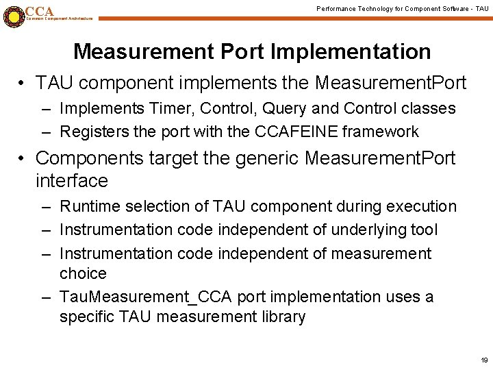 CCA Performance Technology for Component Software - TAU Common Component Architecture Measurement Port Implementation