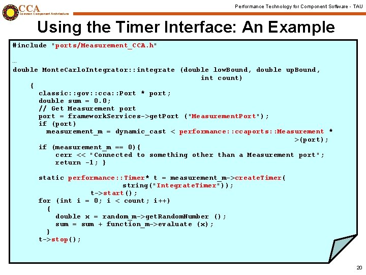 CCA Performance Technology for Component Software - TAU Common Component Architecture Using the Timer
