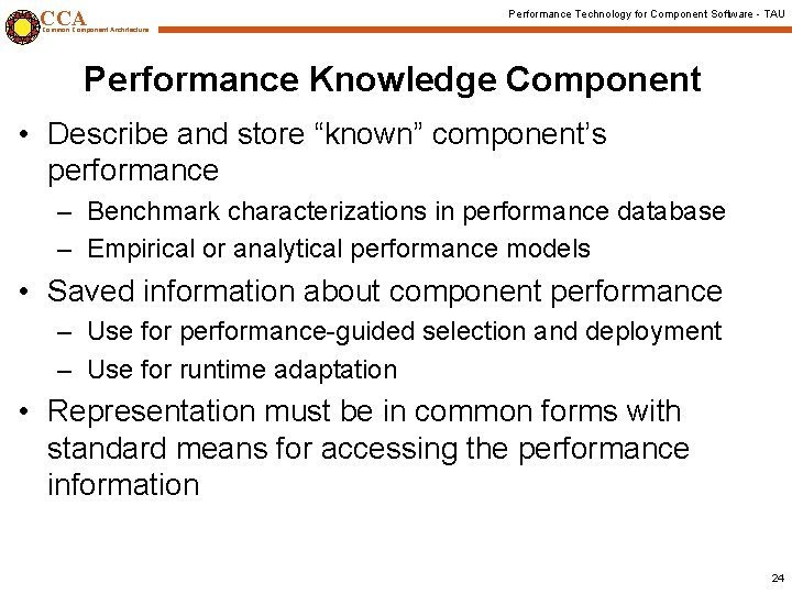 CCA Performance Technology for Component Software - TAU Common Component Architecture Performance Knowledge Component