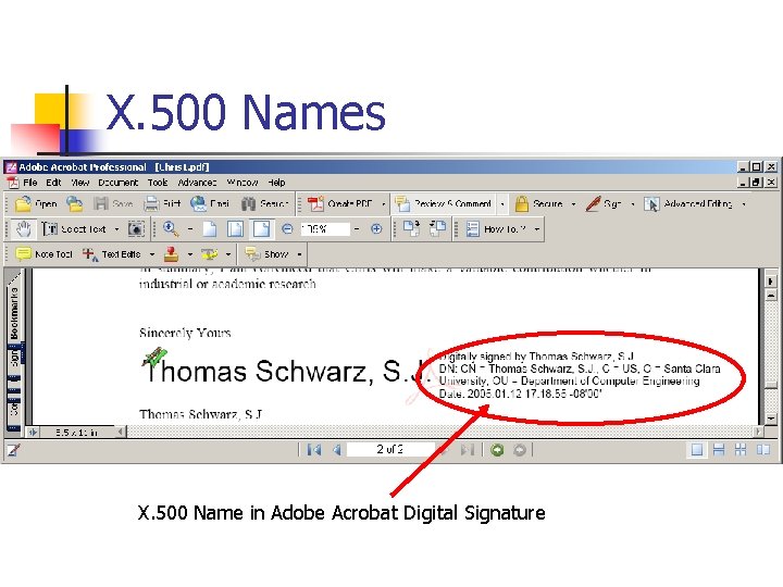 X. 500 Names X. 500 Name in Adobe Acrobat Digital Signature 