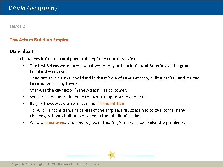 World Geography Lesson 2 The Aztecs Build an Empire Main Idea 1 The Aztecs