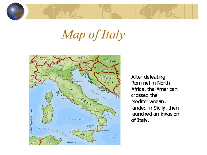 Map of Italy After defeating Rommel in North Africa, the American crossed the Mediterranean, Map of Italy After defeating Rommel in North Africa, the American crossed the Mediterranean,