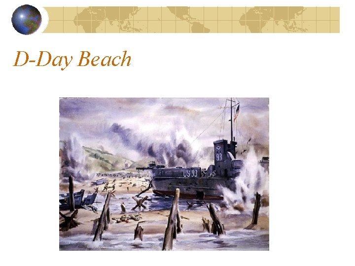 D-Day Beach D-Day Beach