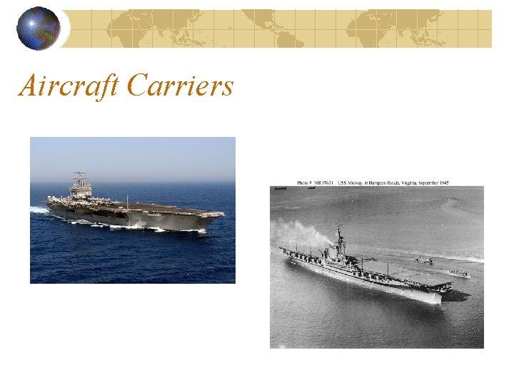 Aircraft Carriers Aircraft Carriers