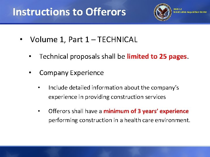 Instructions to Offerors NCO 12 Great Lakes Acquisition Center • Volume 1, Part 1 Instructions to Offerors NCO 12 Great Lakes Acquisition Center • Volume 1, Part 1