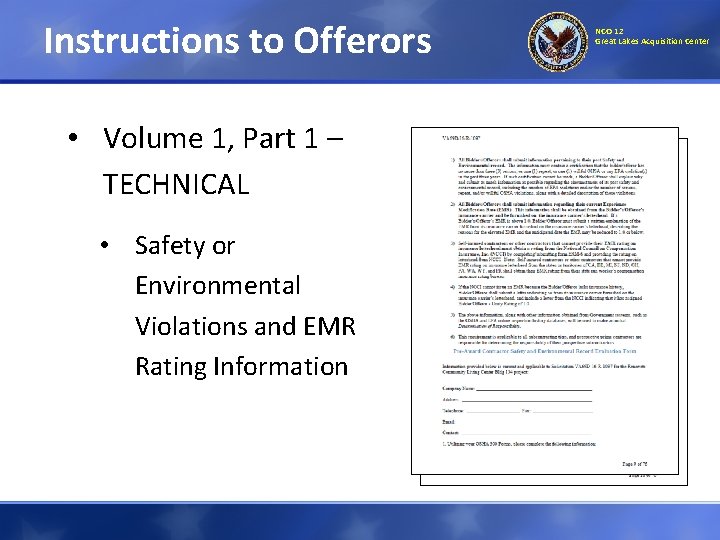 Instructions to Offerors • Volume 1, Part 1 – TECHNICAL • Safety or Environmental Instructions to Offerors • Volume 1, Part 1 – TECHNICAL • Safety or Environmental