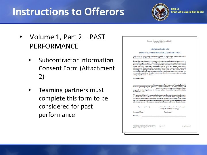 Instructions to Offerors • Volume 1, Part 2 – PAST PERFORMANCE • Subcontractor Information Instructions to Offerors • Volume 1, Part 2 – PAST PERFORMANCE • Subcontractor Information