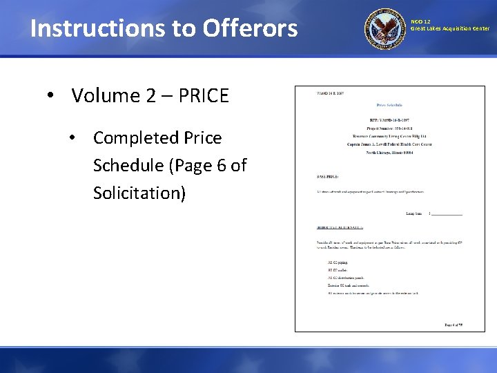 Instructions to Offerors • Volume 2 – PRICE • Completed Price Schedule (Page 6 Instructions to Offerors • Volume 2 – PRICE • Completed Price Schedule (Page 6