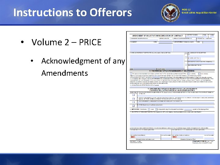 Instructions to Offerors • Volume 2 – PRICE • Acknowledgment of any Amendments NCO Instructions to Offerors • Volume 2 – PRICE • Acknowledgment of any Amendments NCO