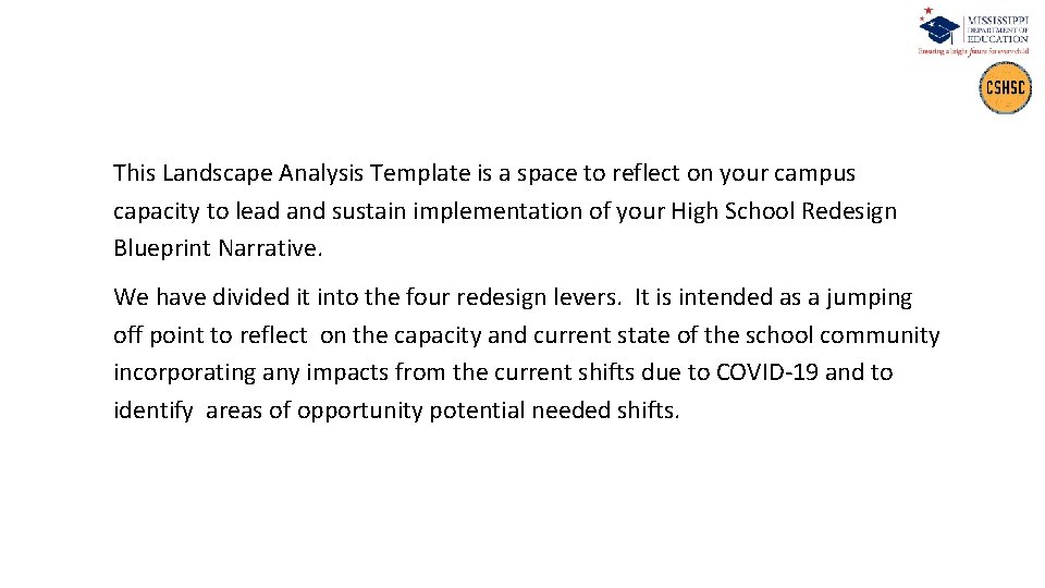 This Landscape Analysis Template is a space to reflect on your campus capacity to