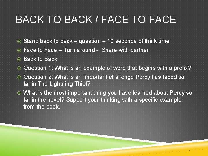 BACK TO BACK / FACE TO FACE Stand back to back – question – BACK TO BACK / FACE TO FACE Stand back to back – question –